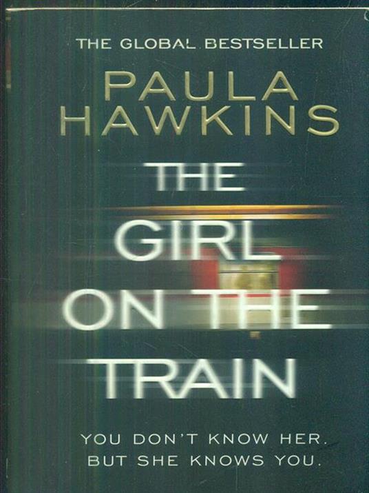 The Girl on the Train - Paula Hawkins - 2