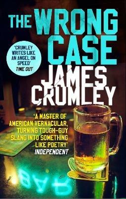 The Wrong Case - James Crumley - cover