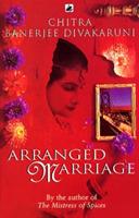 Arranged Marriage - Chitra Divakaruni - cover
