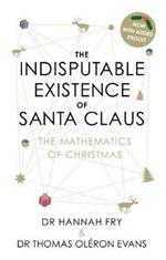 The Indisputable Existence of Santa Claus