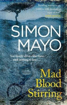 Mad Blood Stirring - Simon Mayo - cover