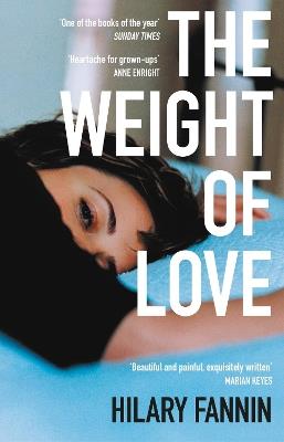 The Weight of Love - Hilary Fannin - cover