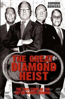 The Great Diamond Heist - Gordon Bowers - cover