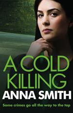 A Cold Killing