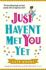 Just Haven't Met You Yet