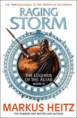 Raging Storm: The Legends of the Alfar Book IV
