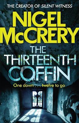 The Thirteenth Coffin - Nigel McCrery - cover