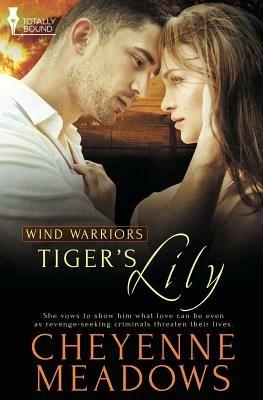 Wind Warriors: Tiger's Lily - Cheyenne Meadows - cover