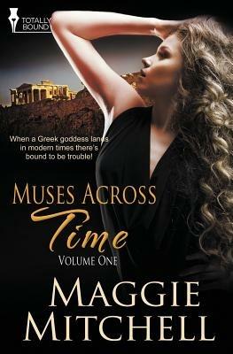 Muses Across Time: Vol 1 - Maggie Mitchell - cover