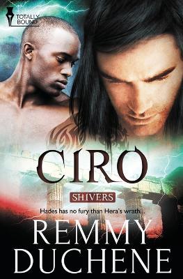 Shivers: Ciro - Remmy Duchene - cover
