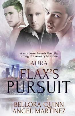 Aura: Flax's Pursuit - Angel Martinez,Bellora Quinn - cover
