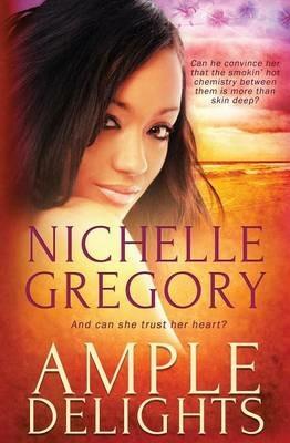 Ample Delights - Nichelle Gregory - cover