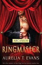 Arcanium: Ringmaster