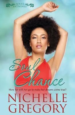 Souls Entwined: Soul Chance - Nichelle Gregory - cover