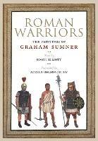 Roman Warriors: The Paintings of Graham Sumner