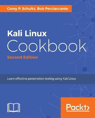 Kali Linux Cookbook - - Corey P. Schultz,Bob Perciaccante - cover