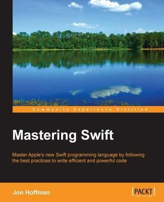 Mastering Swift - Jon Hoffman - cover