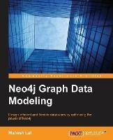 Neo4j Graph Data Modeling - Mahesh Lal - cover