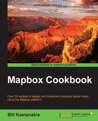 Mapbox Cookbook - Bill Kastanakis - cover