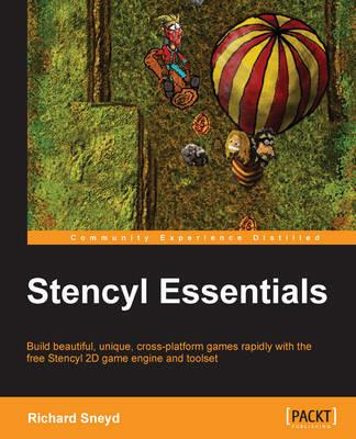 Stencyl Essentials - Richard Sneyd - cover