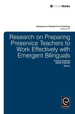 Research on Preparing Preservice Teachers to Work Effectively with Emergent Bilinguals - cover