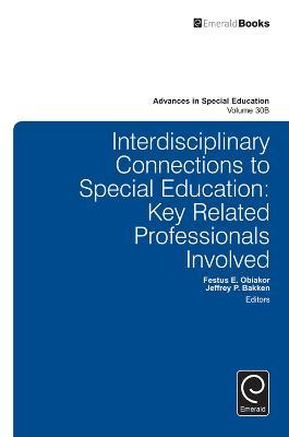 Interdisciplinary Connections to Special Education: Key Related Professionals Involved - cover