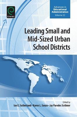 Leading Small and Mid-Sized Urban School Districts - cover