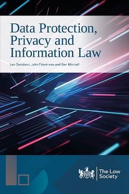 Data Protection, Privacy and Information Law - Leo Davidson,John Fitzsimons,Ben Mitchell - cover