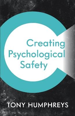 Creating Psychological Safety - Tony Humphreys - cover