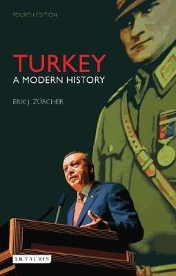 Turkey: A Modern History - Erik J. Zurcher - cover