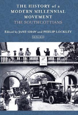 The History of a Modern Millennial Movement: The Southcottians - cover