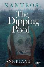 Nanteos: The Dipping Pool