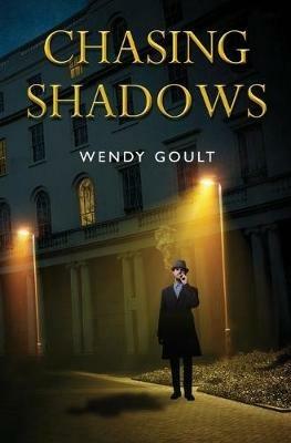 Chasing Shadows - Wendy Goult - cover