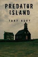 Predator Island - Tony Bury - cover