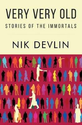 Very Very Old - Nik Devlin - cover