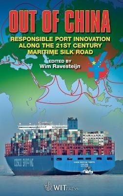 Out of China: Responsible Port Innovation along the 21st Century Maritime Silk Road - cover