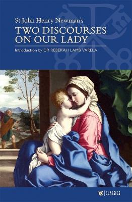 Two Discourses on Our Lady - John Henry Newman - cover