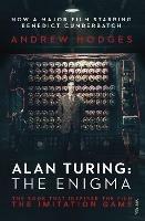 Alan Turing: The Enigma: The Book That Inspired the Film The Imitation Game