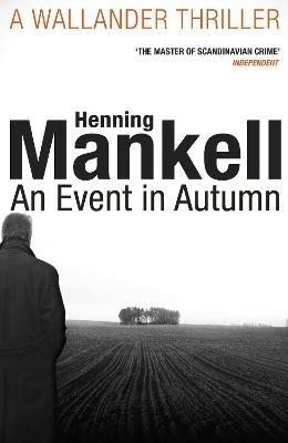 An Event in Autumn - Henning Mankell - cover