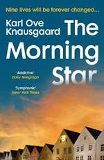 The Morning Star: The compulsive new novel from the Sunday Times bestselling author