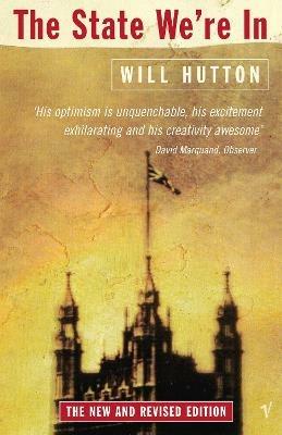 The State We're In: (Revised Edition) - Will Hutton - cover