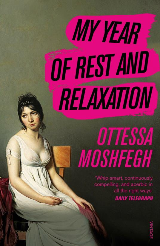 My Year of Rest and Relaxation - Ottessa Moshfegh - cover