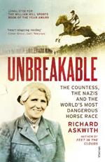 Unbreakable: Winner of the Telegraph Sports Book Awards Biography of the Year