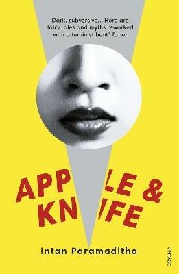 Apple and Knife - Intan Paramaditha - cover