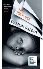 The Promise: WINNER OF THE BOOKER PRIZE 2021 and a BBC Between the Covers Big Jubilee Read Pick