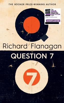 Question 7 - Richard Flanagan - cover