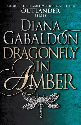 Dragonfly In Amber: (Outlander 2) - Diana Gabaldon - cover