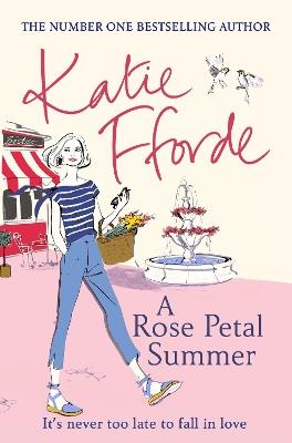 A Rose Petal Summer - Katie Fforde - cover
