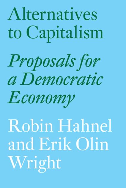 Alternatives to Capitalism