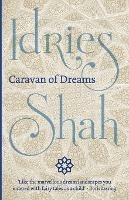 Caravan of Dreams - Idries Shah - cover